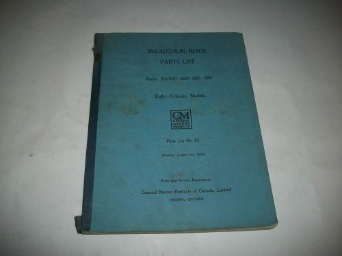 Original 1933 mclaughlin-buick parts list catalog series 850 860 880 890 clean