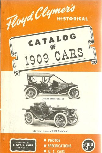 Floyd clymer historical catalog of 1909- mercer, stutz, pierce-arrow, buick