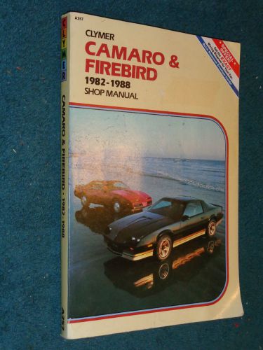 1982-1988 chevrolet camaro / pontiac firebird shop manual 87 86 85 84 83 book