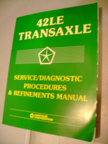 42le transaxle service/diagnostic procedures/refinements manual