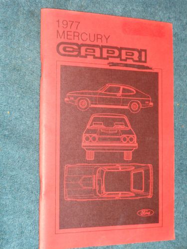 1977 mercury capri owner&#039;s manual / nice original!!!