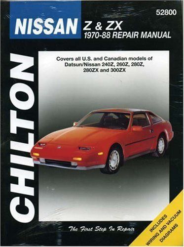 Nissan z &amp; zx, 1970-88 (chilton total car care series manuals)