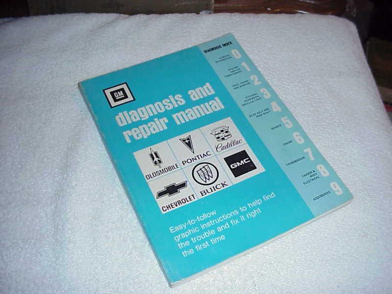 Gm diagnosis and repair manual