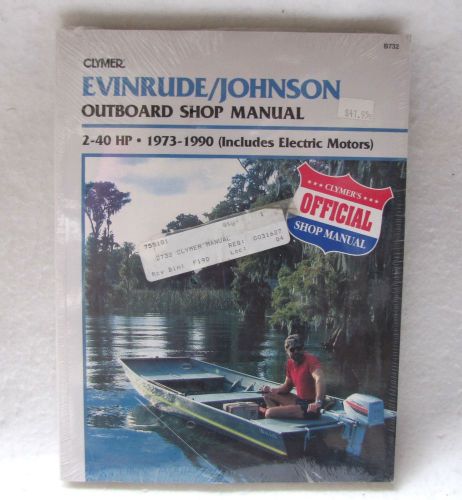 Clymer repair manual evinrude/johnson 2-40hp outboards b732