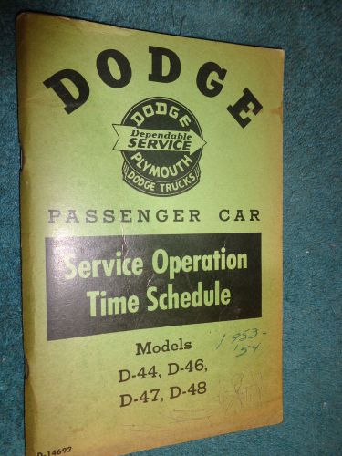 1953 / 1954 dodge car flat-rate shop manual / original mopar service times book