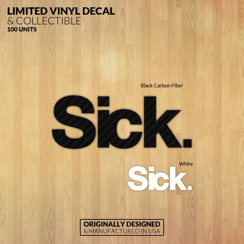  sick, import cars, vinyl decal, stance, drift, slammed, windshield, die cut, 