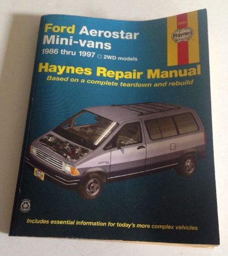 #36004 haynes repair manual: ford aerostar minivans 1986-1997 2wd models