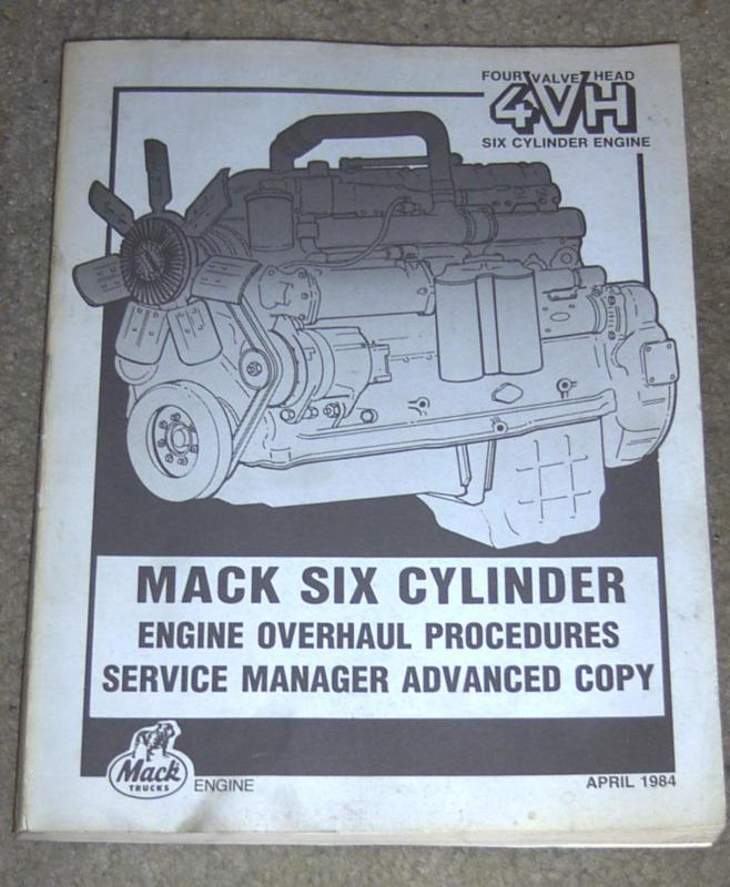 1984 mack six cylinder diesel engine service repair manual 4vh 4 valve head 672