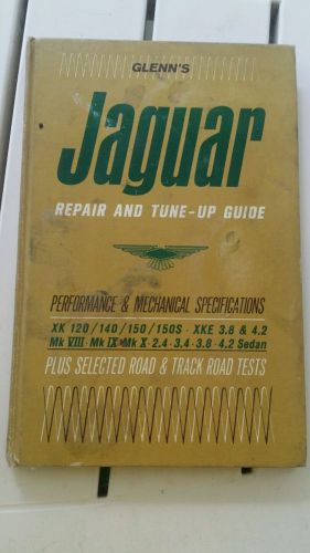 Jaguar repair manual xk 120/140/150/150s, xke 3.8 &amp; 4.2 mkvii,ix, x 3.4 sedan