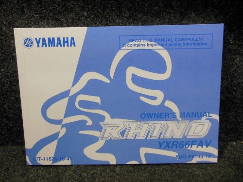 Yamaha rhino owner operators manual yxr66fav models p/n lit-11626-19-41 #u2356