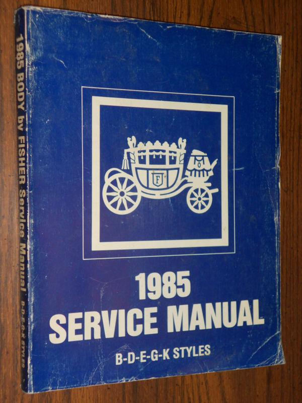 1985 chevrolet monte carlo / buick regal / body shop manual / original book