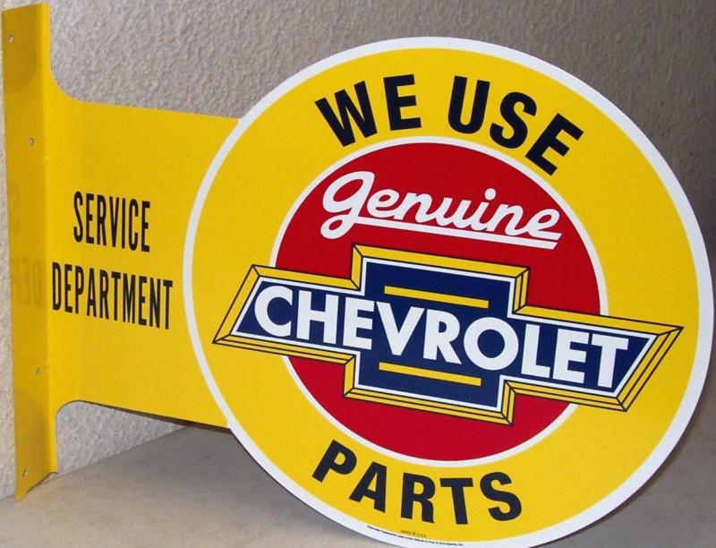 Service department we use genuine chevrolet parts flange sign