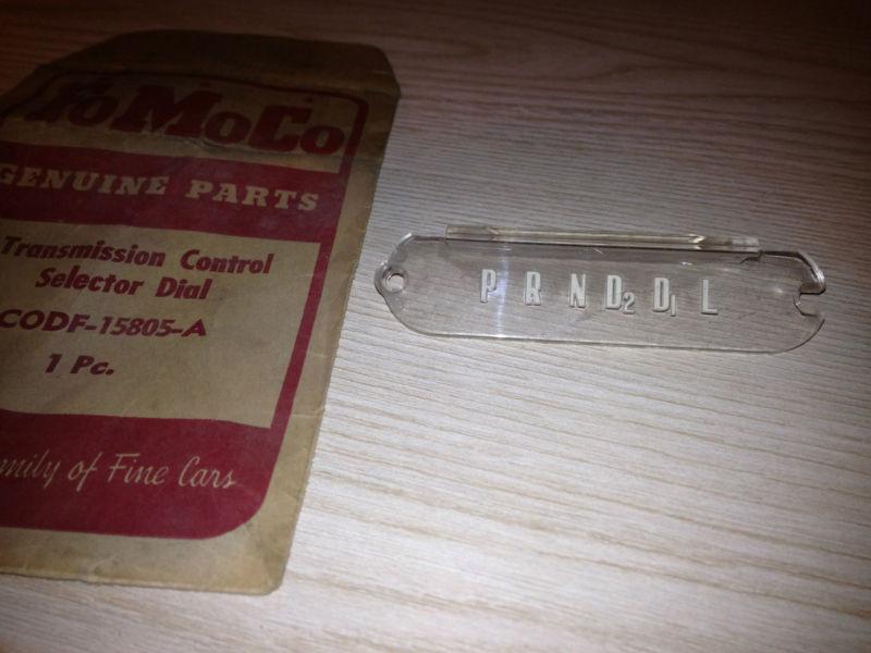 1960 ford starliner nos transmission selector dial c0df-15805-a fomoco nos ford