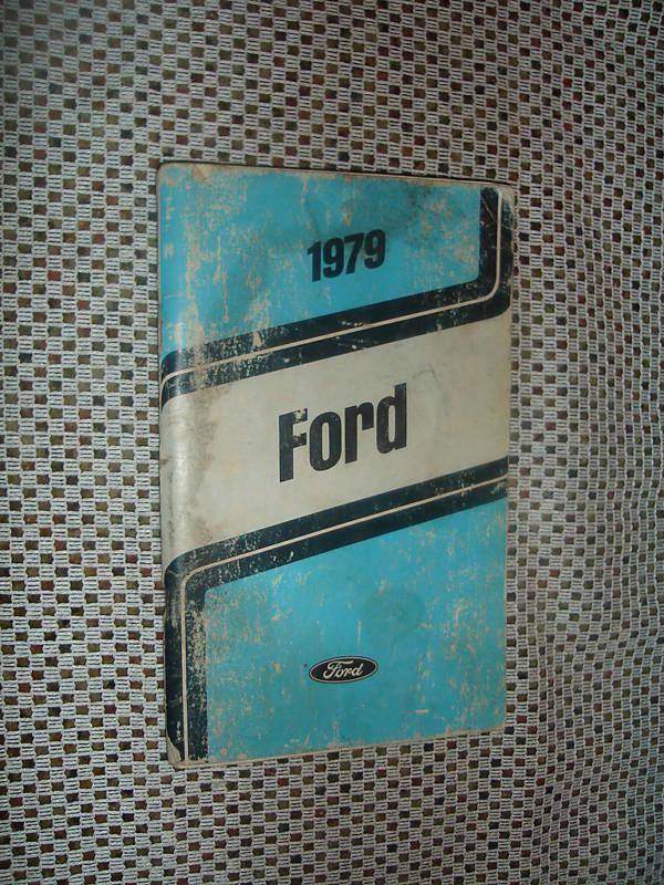 1979 ford owners manual original glove box book rare nr