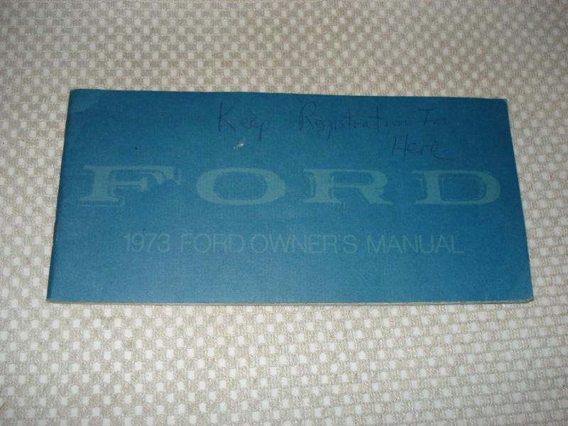 1973 ford owners manual original glove box book rare nr