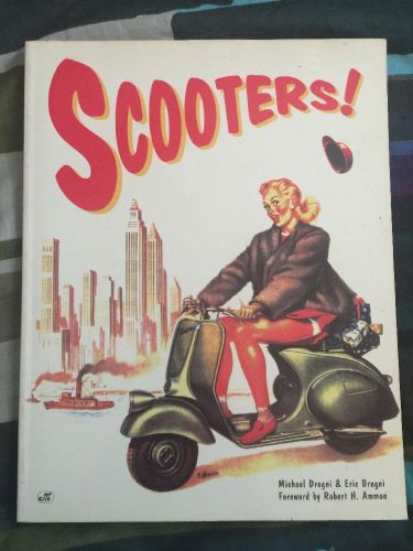 Scooters! book on mopeds, vespas, lambrettas and more