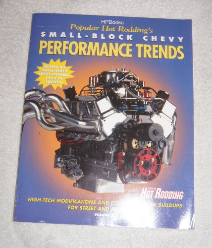 Popular hot rodding small-block chevy performance trends  (2000)