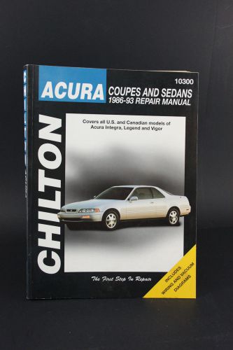 1986-93 acura coupes &amp; sedans; integra legend vigor chilton repair manual