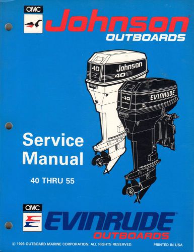 1994  evinrude &amp; johnson outboard 40 thru 55  service manual p/n 500608  (504)