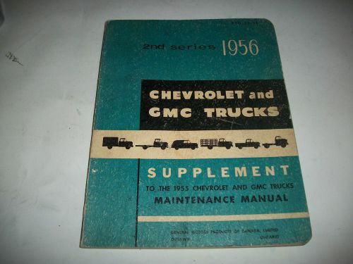 1956 chevrolet+gmc truck 2nd series shop maintenance manual supplement cdn+usa