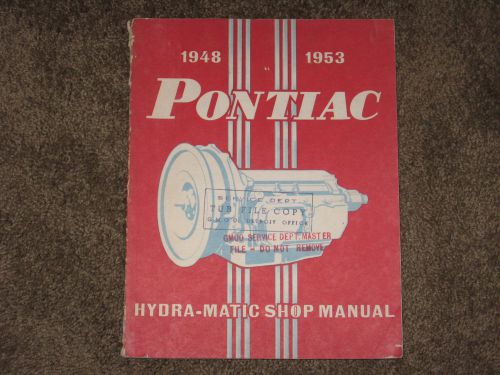 1948 1949 1950 1951 1952 1953 pontiac hydra-matic transmission shop repai manual
