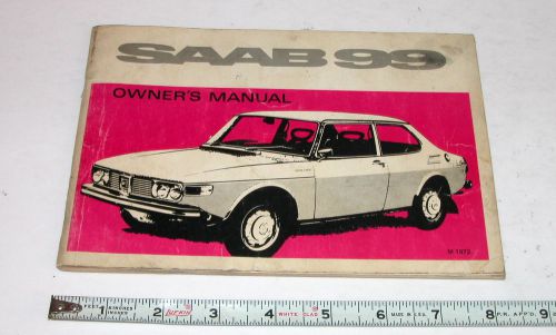 1972 saab 99 owner&#039;s manual original