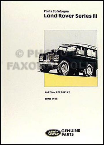 1972-1985 land rover series iii illustrated parts book catalog catalogue