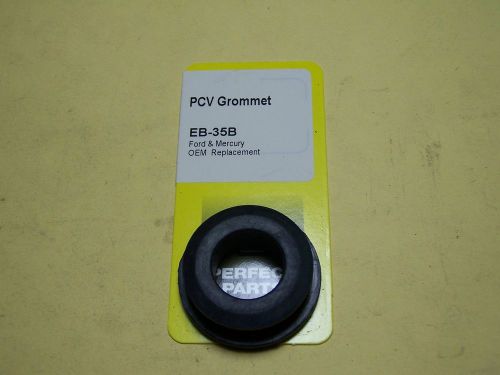 Pcv valve grommets - ford &amp; mercury 1.9, 2.3, 2.5l 4cyl; 3, 3.8 6cyl; 351w 8cyl