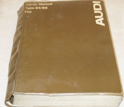 Original 1974 audi type 84/85  fox factory service shop repair manual