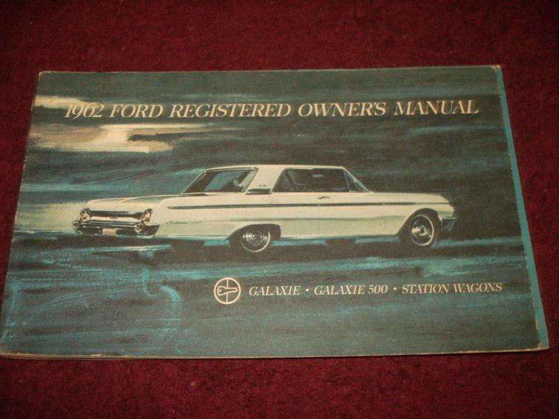 1962 ford car owner's manual / nice original guide book