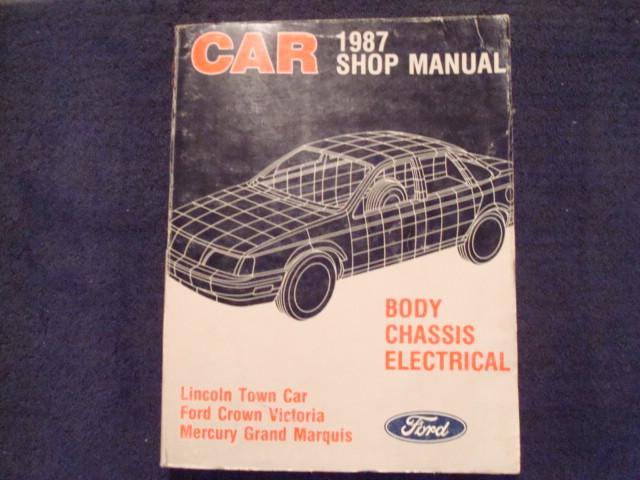 1987 lincoln town car/crown victoria/grand marquis shop service repair manual