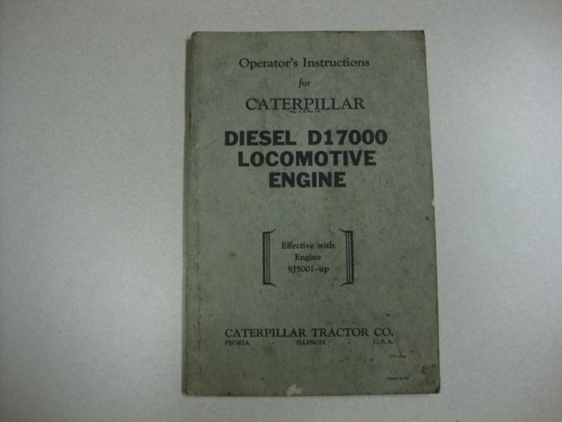 Caterpillar operator's instructions for diesel d17000 locomotive engine