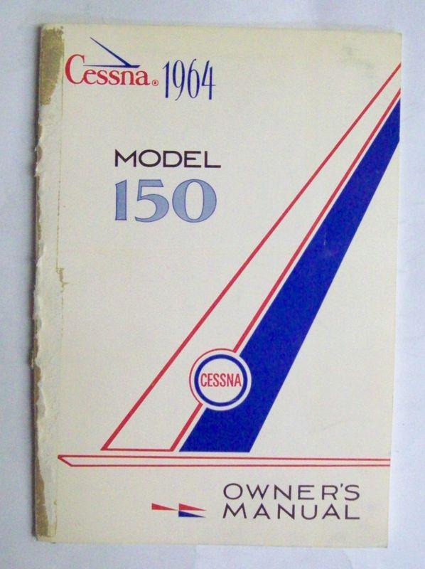 Original cessna 1964 150 owner's manual