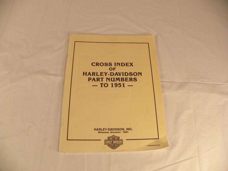 Harley davidson manual cross index of part numbers to 1951