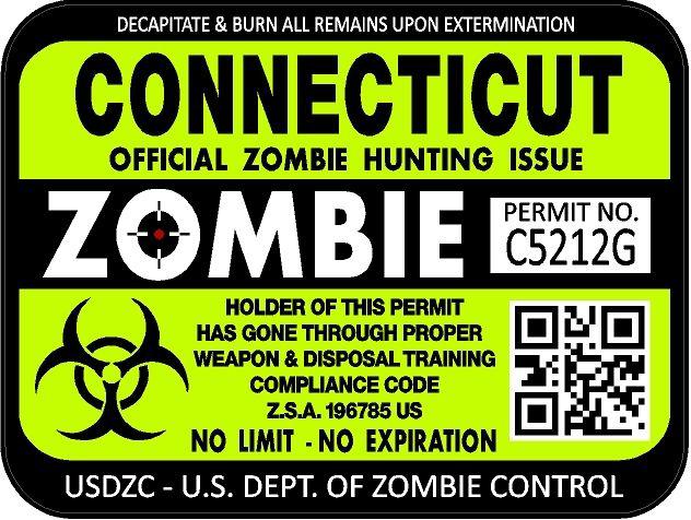Connecticut zombie hunting license permit 3"x4" decal sticker outbreak 1217