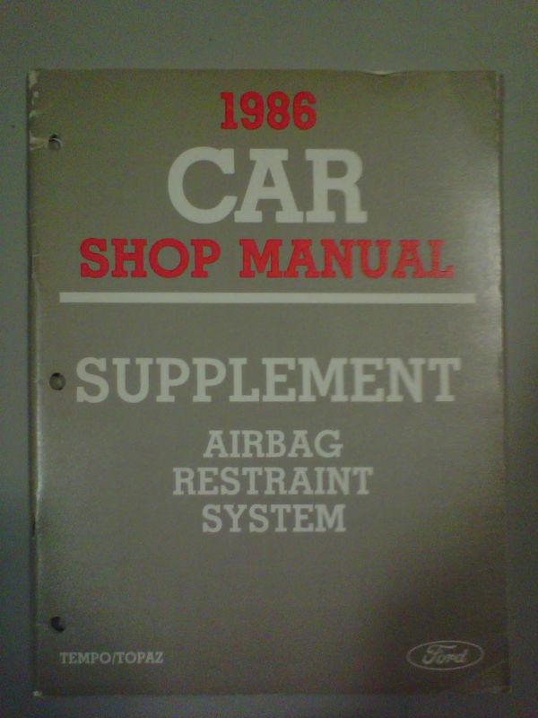 1986 ford tempo, mercury topaz factory oem service shop manual airbag restraint