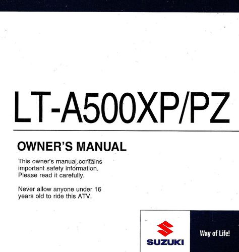 2011 suzuki lt-a500xp/pz kingquad atv owners manual-lt a500xp pz-suzuki-lta500xp