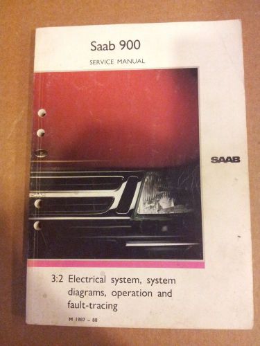 Saab 900 3.2 electrical system, system diagrams, operation and fault - tracing