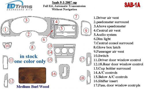 Saab 9-3 07 08 09 10 11 12 13 14 dashboard trim kit medium burl wood