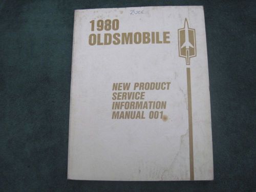 1980 oldsmobile new product service information manual