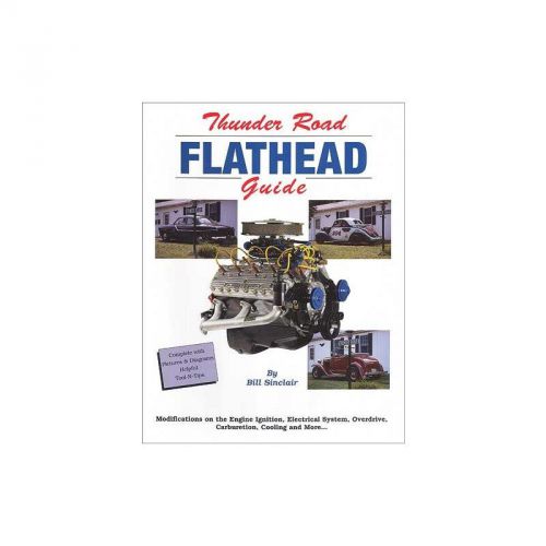 Thunder road flathead guide - 84 pages