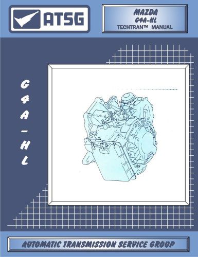 Mazda g4a-hl atsg transaxle transmission service overhaul rebuild manual book