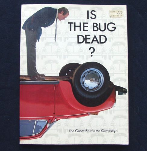 Is the bug dead? the great beetle ad campaign, marcantonio, abbott &amp; o&#039;driscoll