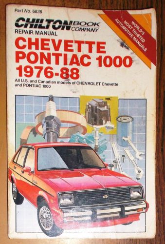 1976-1988 chevrolet chevette &amp; pontiac 1000 chiltons tune up guide repair manual