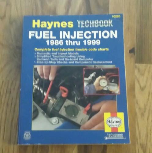 Haynes techbook fuel injection 1986 thru 1999