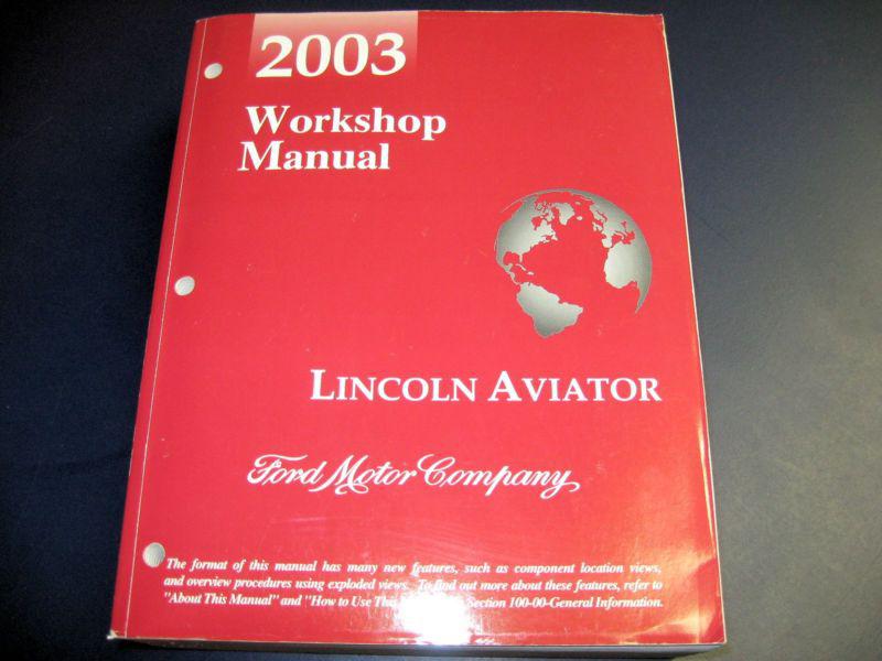 Genuine 03 ford lincoln aviator service shop workshop manual 2003 repair