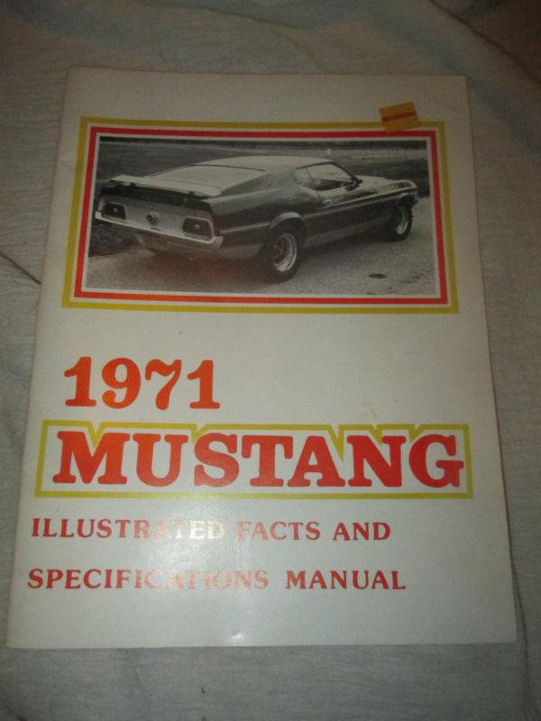1971 ford mustang illustrated facts book by jim osborn reproductions