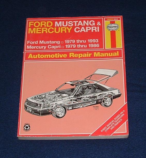 Ford mustang - '79 thru '93, mercury capri - '79 thru '86 - haynes repair manual