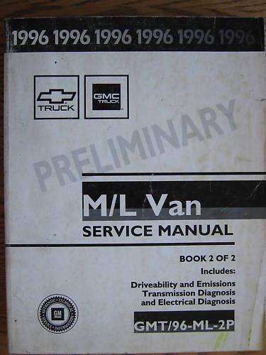 1996 gmc chevy m/l van service manual book 2 of 2 original very good condition