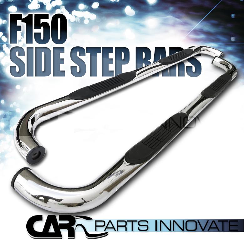 2004-2008 ford f150 supercrew 3" polished stainless steel side step nerf bars